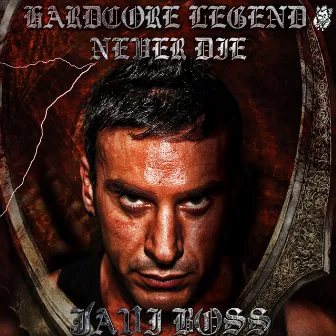 Hardcore Legend Never Die by Javi Boss