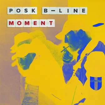 Moment by Posk