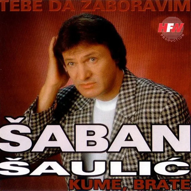 Tebe Da Zaboravim