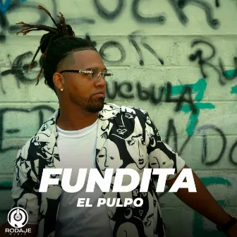 Fundita by El Pulpo