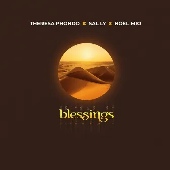 Blessings by Theresa Phondo