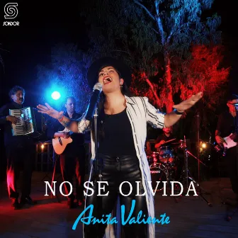 No Se Olvida by Anita Valiente