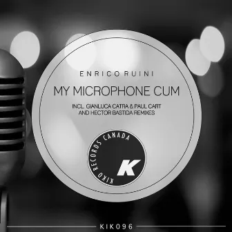 My Microphone Cum by Enrico Ruini