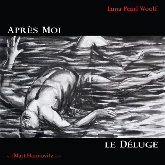 Apres Moi, Le Deluge/after Me, The Flood 1