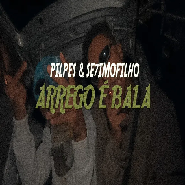 Arrego É Bala