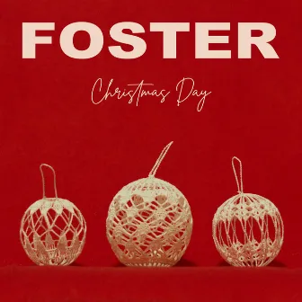 Christmas Day by Foster