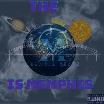 The World is Memphis by Mcredible