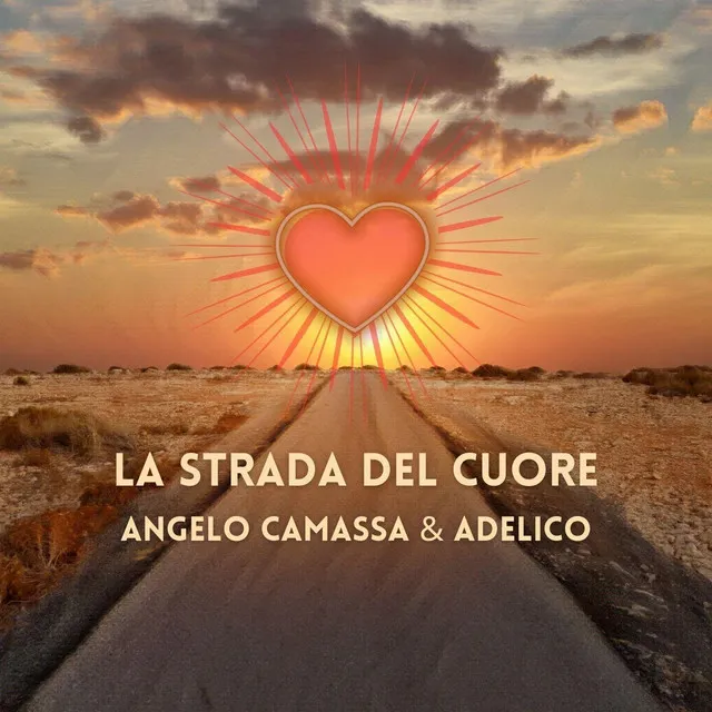 La Strada del Cuore