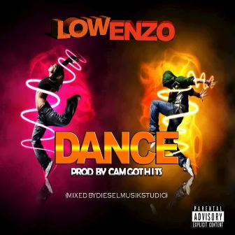 DANCE by Low Enzo