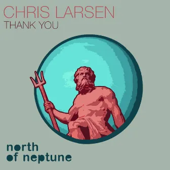 Thank You by Chris Larsen (CA)