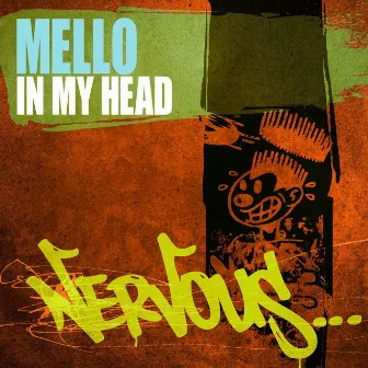 In My Head by Mello