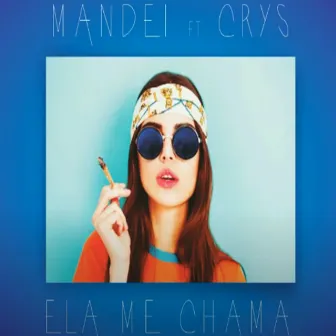 Ela Me Chama by Mandei