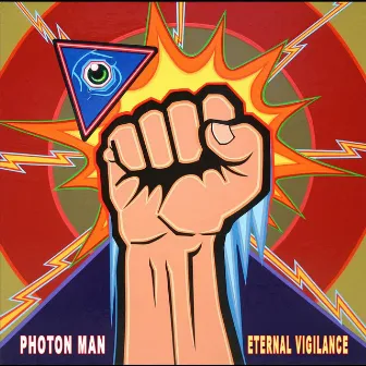 Eternal Vigilance by Photon Man