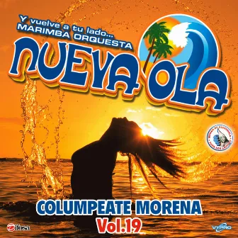 Columpeate Morena, Vol. 19. Música de Guatemala para los Latinos by Marimba Orquesta Nueva Ola