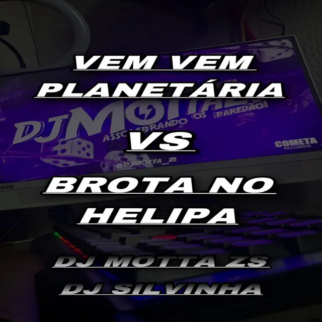 VEM VEM PLANETÁRIA vs BROTA NO HELIPA