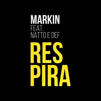 Respira by Markin