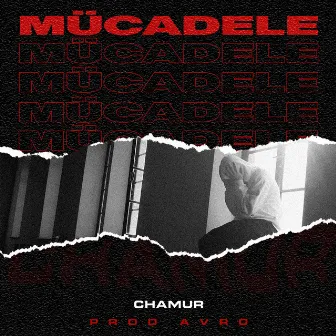 Mücadele by Chamur