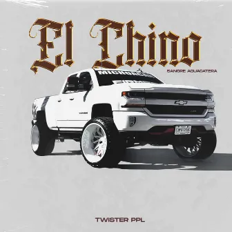 El Chino by Twister PPL