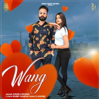 Wang by Amn Chugha