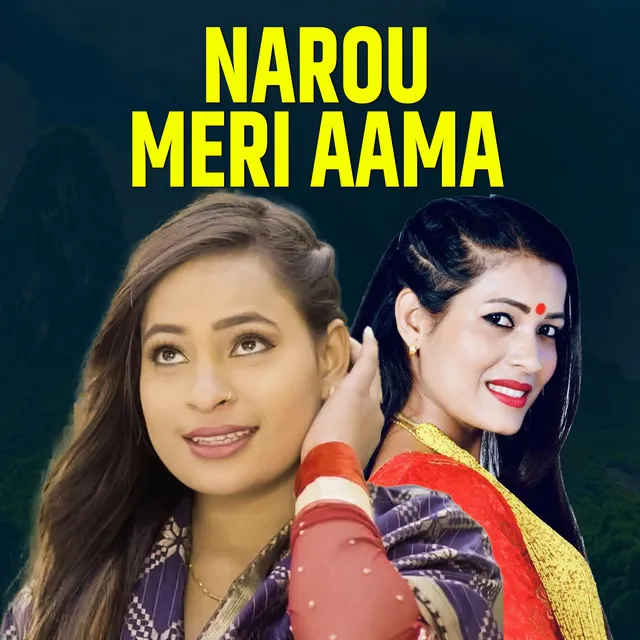 Narou Meri Aama