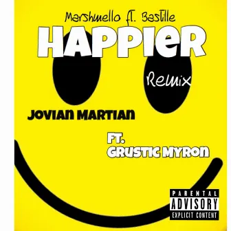 Happier by Jovian Martian