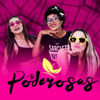 O Som do Poder by As Poderosas