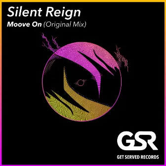 Moove On by Silent Reign