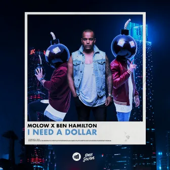 I Need a Dollar by Ben Hamilton