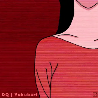 Yokubari by DQ