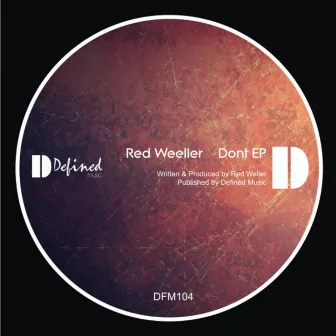 Dont EP by Red Weeller