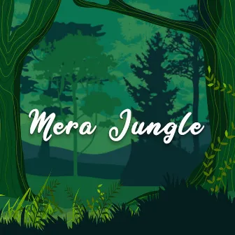 Mera Jungle by FLUST3R