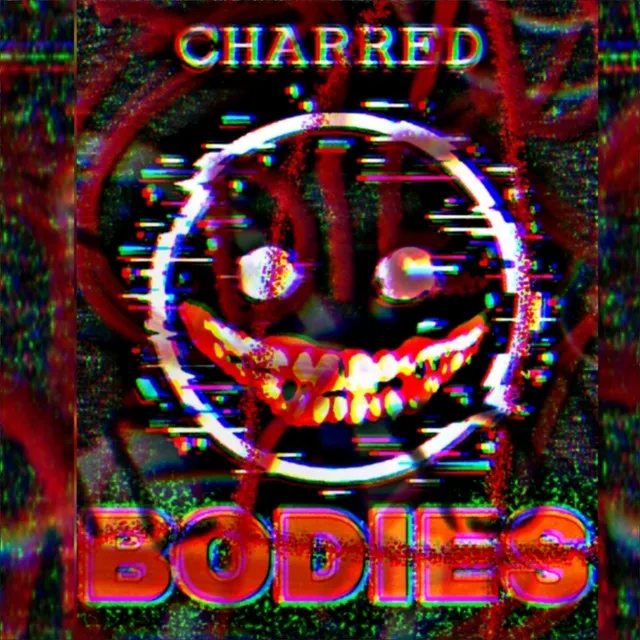 Charred Bodies