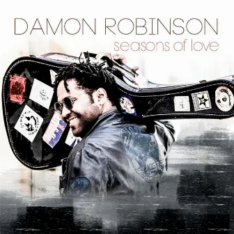 Seasons of Love by Damon Robinson