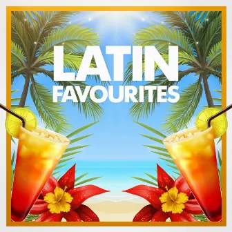 Latin Favourites (All Time Latin Hits) by Exitos