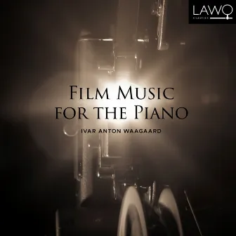 Film Music for the Piano by Ivar Anton Waagaard