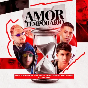 Amor Temporário by Tayp Mc