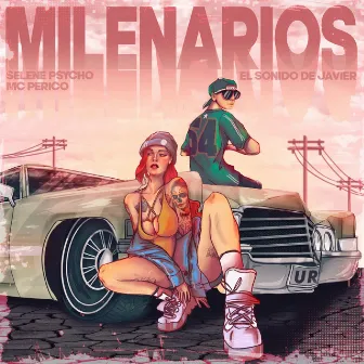 Milenarios by MC Perico