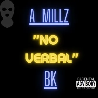 No Verbal by Millz