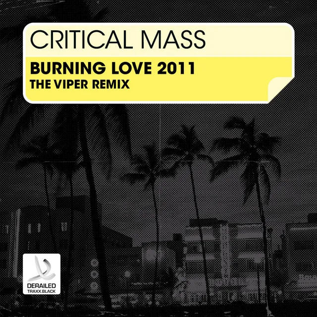 Burnin' Love 2011 (The Viper Remix)