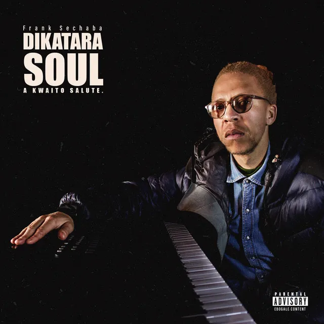 DIKATARA SOUL - A KWAITO SALUTE