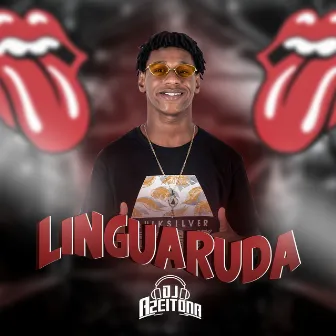 Linguaruda by DJ Azeitona