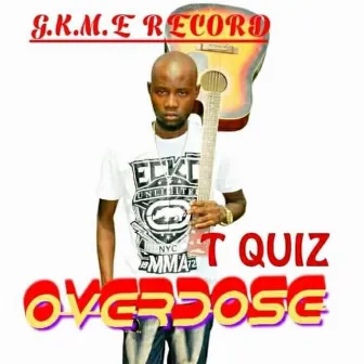 Overdose by Tquiz