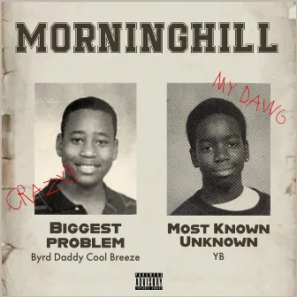 Morninghill by Byrd Daddy Cool Breeze