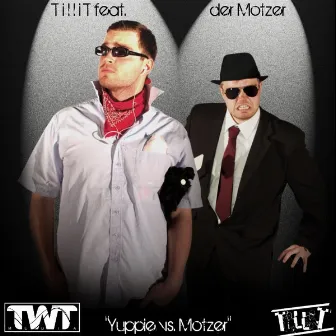 Yuppie Vs. Motzer by TilliT