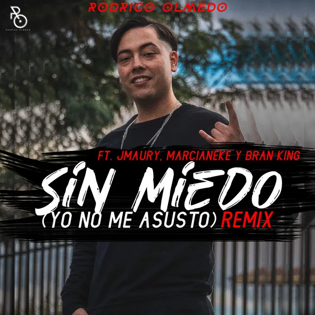 Sin Miedo (Yo No Me Asusto) - Remix