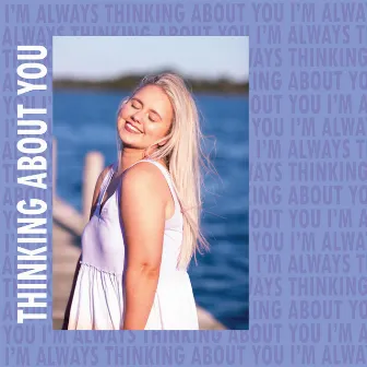 Thinking About You by Emma Horan