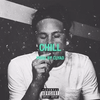 Chill by Noah Wood$