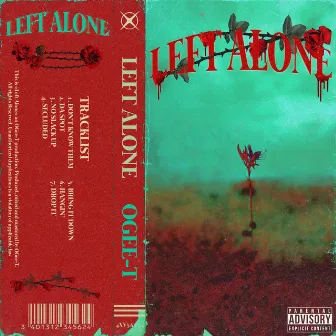 LEFT ALONE by OGee-T