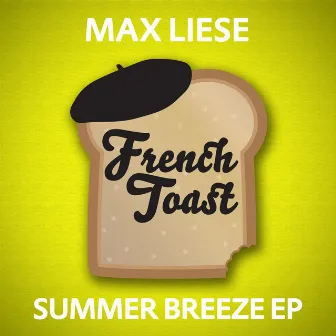 Summer Breeze EP by Max Liese