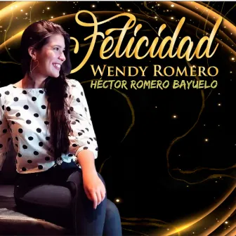 Felicidad by Héctor Romero Bayuelo